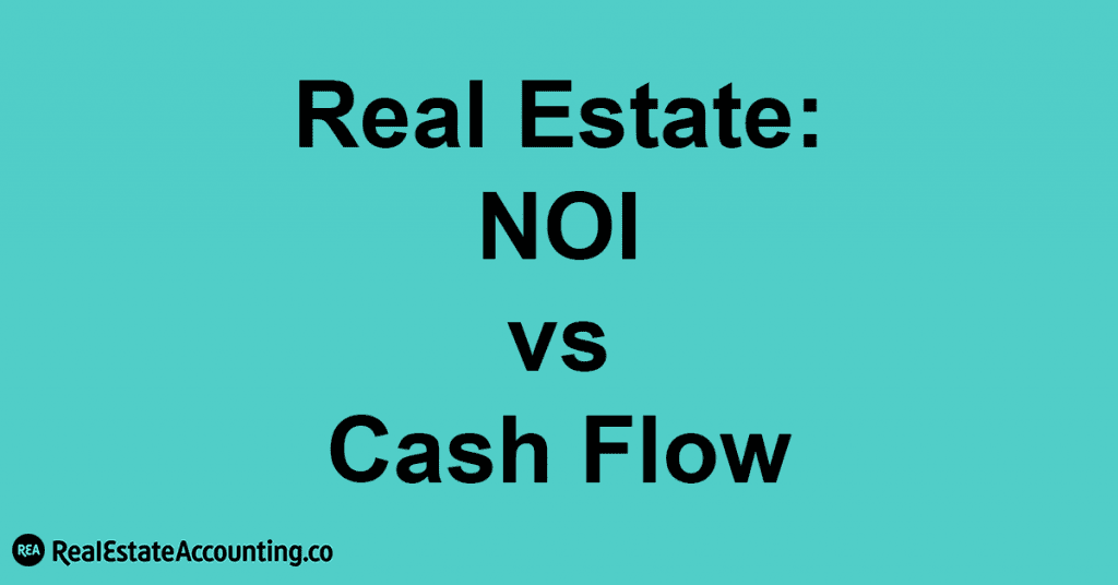 NOI vs Cash Flow - What's The Difference?